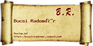 Bucsi Radomér névjegykártya
